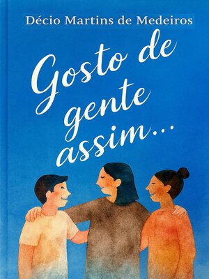 cover image of Gosto de gente assim...